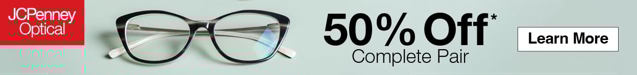 50% off a complete pair of glasses at JCPenney Optical