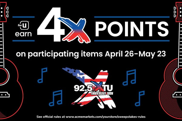 earn 4x points on participating items April 26th through may 23rd see official rules at www.acmemarkets.com/yourstore/sweepstakes-rules