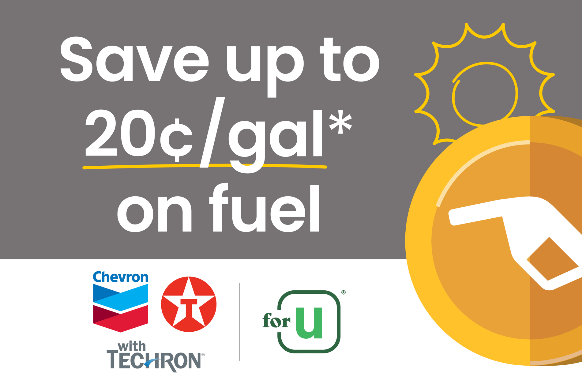 save up to twenty cents per gallon on fuel