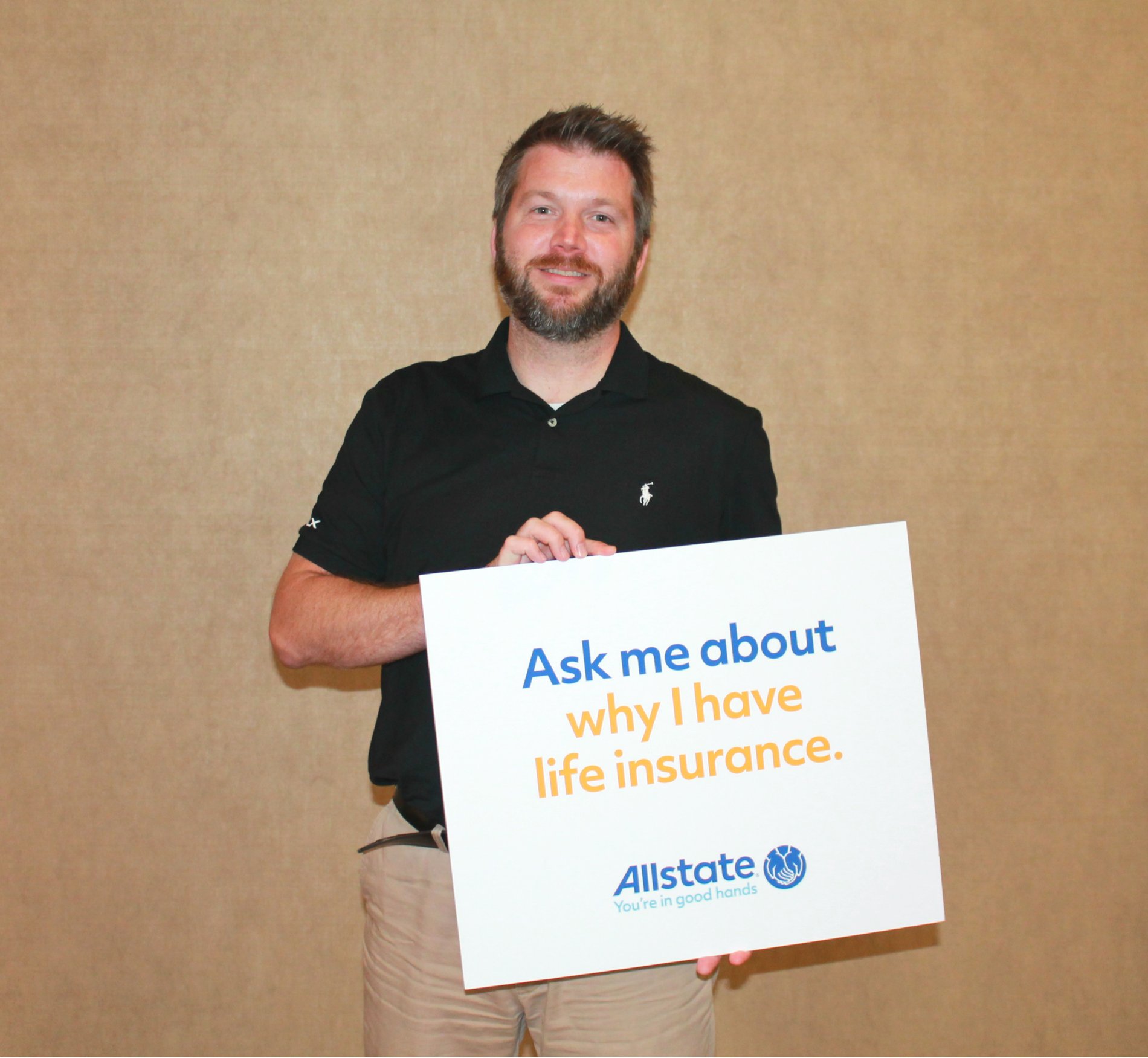 Ask me about why I have life insurance!