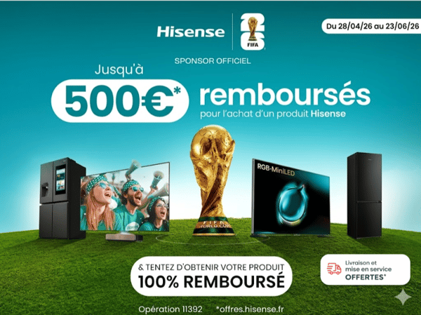 JUSQU’À 500€ REMBOURSÉS – Bénéficiez d’une offre exceptionnelle sur une sélection de produits Hisense avec livraison et mise en service offertes dès 399€ chez Boulanger Angoulême - Champniers