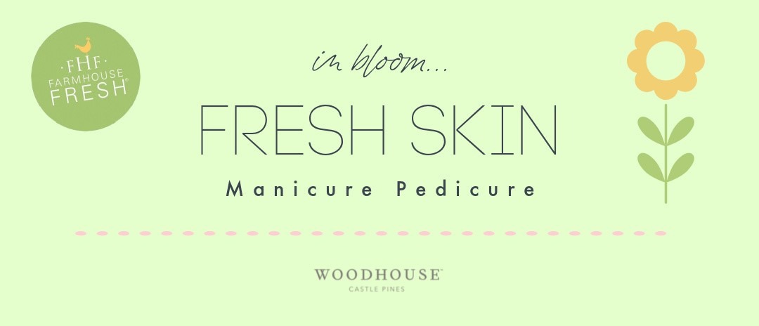 Book a Fresh Skin Manicure & Pedicure. promotions.