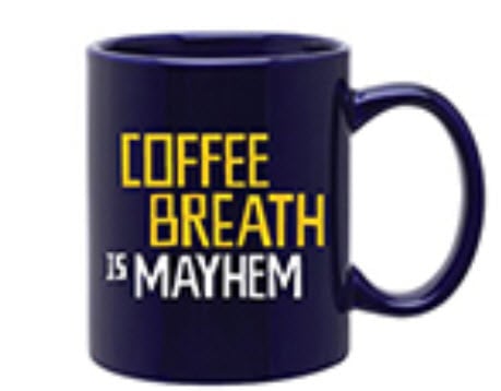 Stop by our January Open House to meet us and have a cup of coffee in a Mayhem mug you can take home.