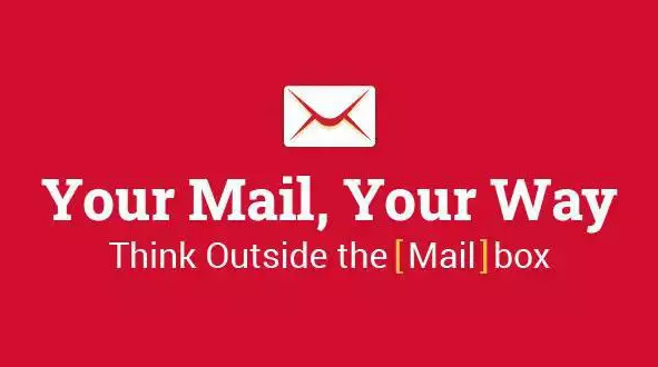 Image of envelope with text your mail your way and think outside the mailbox.