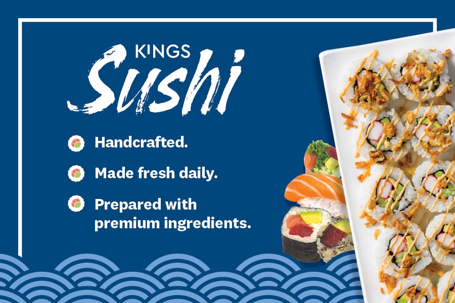 kings sushi handcrafted made fresh daily and prepared with premium ingredients