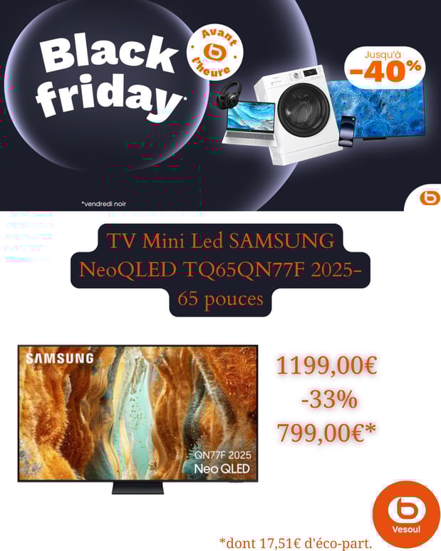 Promotion TV Mini Led SAMSUNG NeoQLED TQ65QN77F 2025-65 pouces