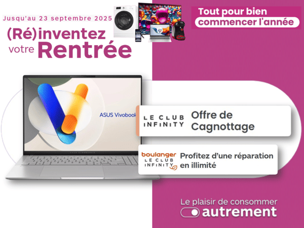 Boulanger STE Eulalie
Ordinateur
PC
ASUS Vivobook