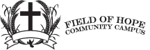 A logo for Field of Hope Community Capus