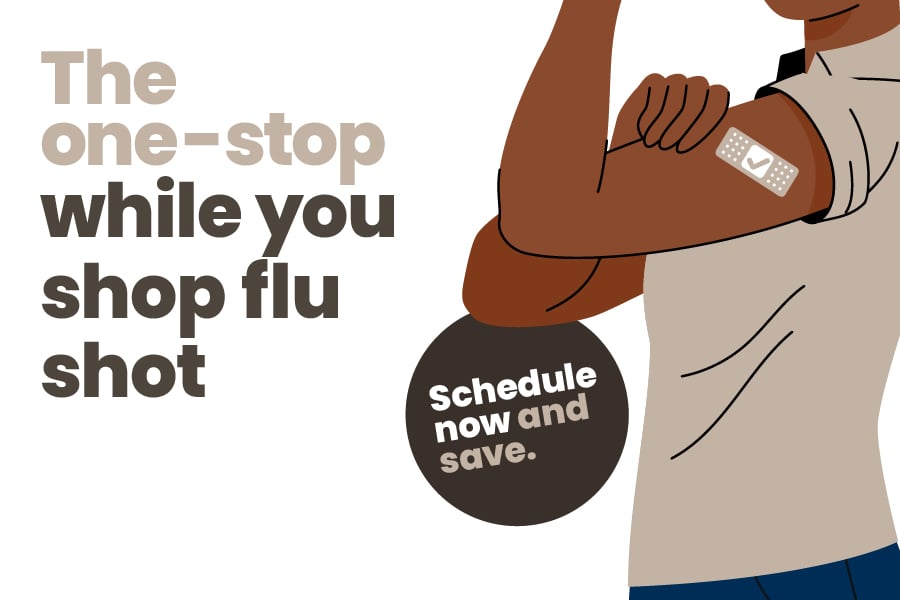 the one stop while you shop flu shot schedule now and save