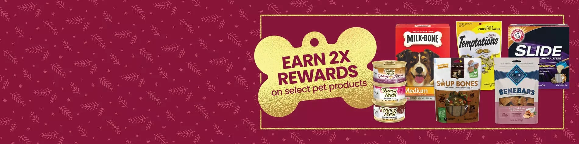 earn 2x rewards on select pet products