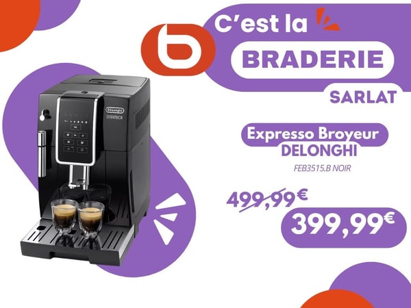 C'est la Braderie, dans votre magasin Boulanger Sarlat !