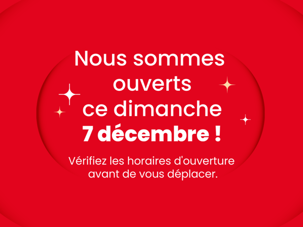 Venez profiter des exceptionnelles offres de Noël ! Votre magasin Boulanger Bordeaux Mérignac sera ouvert ce dimanche 07 décembre de 10H à 19H