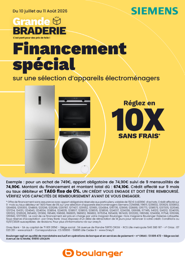 🚨 NOUVEAUTÉ FINANCEMENT ! 🚨
C’est le moment de concrétiser tous vos projets !
Profitez dès maintenant du 20x sans frais sur une large sélection de produits Siemens, ainsi que sur de nombreuses autres grandes marques d’électroménager.
Cuisine équipée, lave-linge, réfrigérateur, lave-vaisselle… Équipez votre maison en toute sérénité et étalez votre paiement sans frais.
✨ Des grandes marques.
✨ Des équipements performants.
✨ Une solution de financement pour vous simplifier la vie.
📍 Rendez-vous en magasin pour découvrir les produits éligibles et bénéficier de cette offre exceptionnelle. Nos conseillers sont là pour vous accompagner dans votre projet !