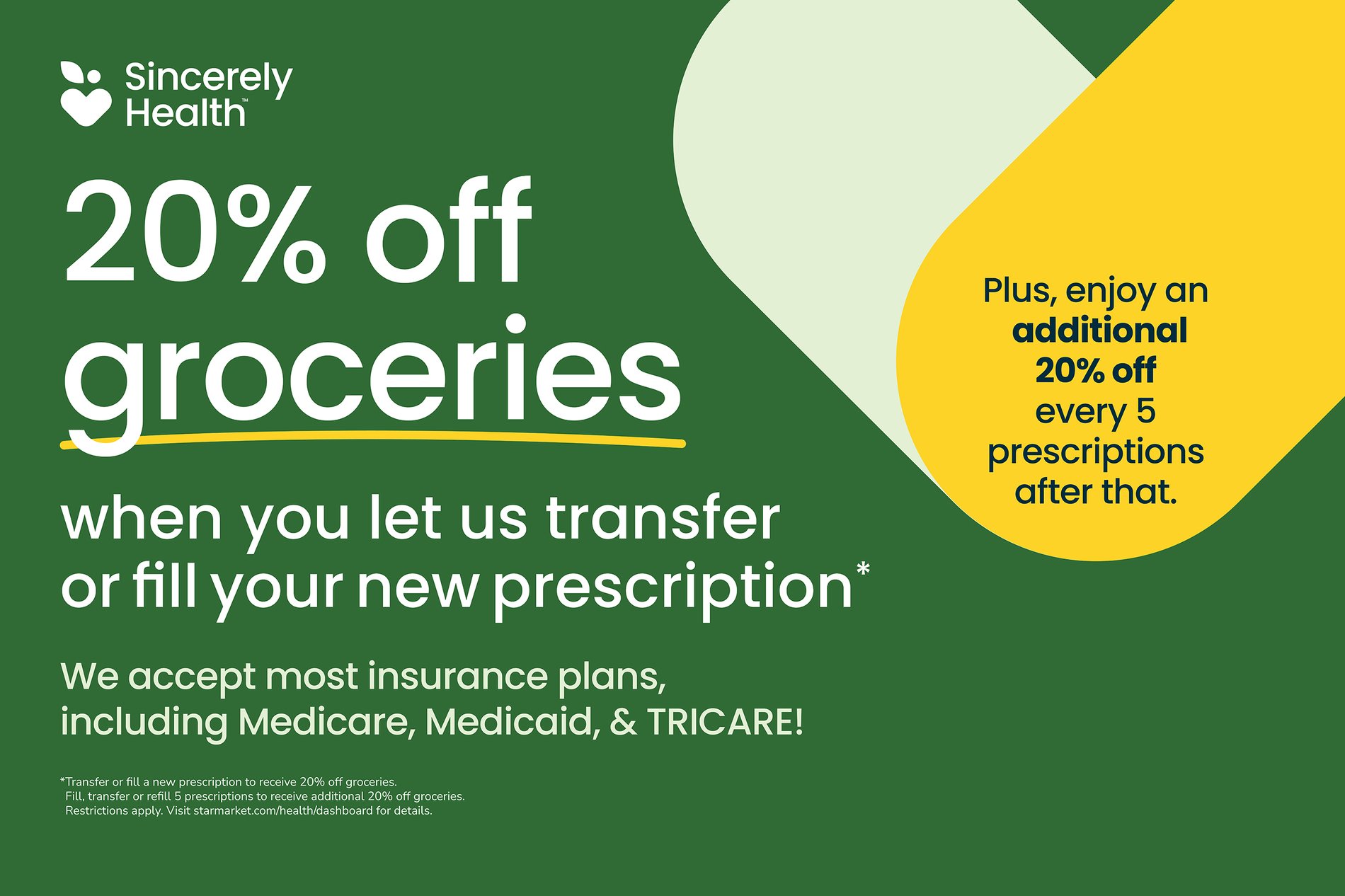 twenty percent off groceries when you let us fill your new prescription restrictions apply