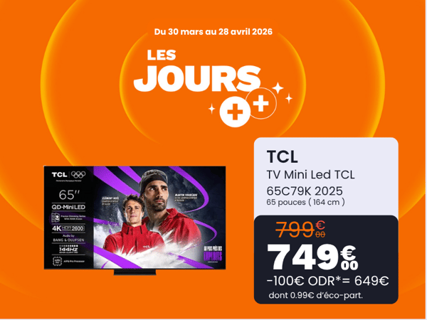 Les jours++ - TV Mini Led TCL 65C79K 2025 65 pouces à 649€