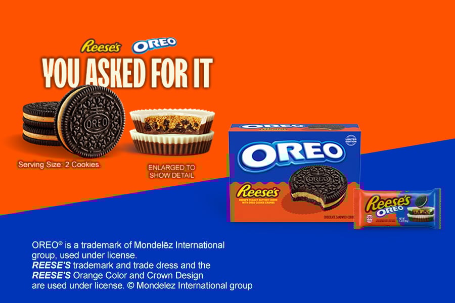 Reeses Oreo you asked for it