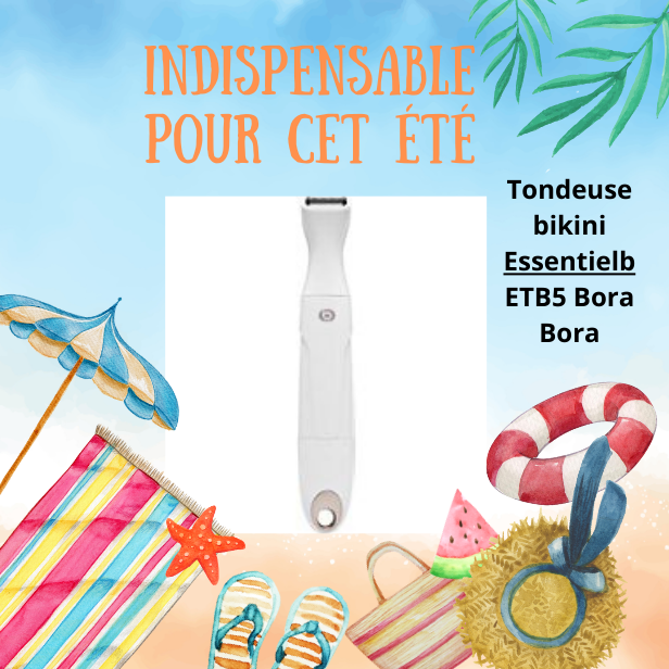 Pensez aux indispensables pour cet été !