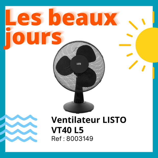 Ventilateur Listo VT40 L5 / ventilateur / climatiseur / rafraichisseur d'air / brumisateur / chaleur / lutter conte la chaleur / Boulanger / Saint Nazaire / Trignac