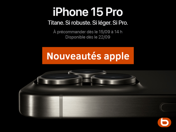 Nouveautés apple : iphone 15,15 plus et 15 pro. Apple watch serie 9 et ultra chez Boulanger Vitrolles.