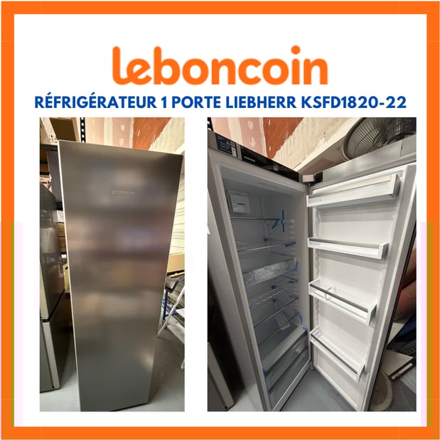 Offre Leboncoin 1204188 Ref TU LIEBHERR Ksfd1820-22  Garantie 2ans chez Boulanger Bordeaux Mérignac.