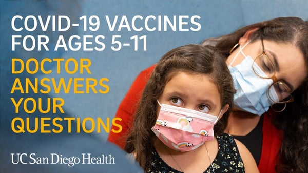 "COVID-19 VACCINES FOR AGES 5-11 - DOCTOR ANSWERS YOUR QUESTIONS"