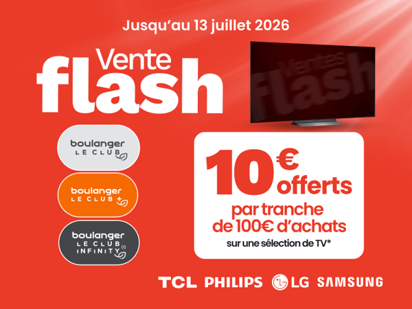 10€ de remise immédiate par tranche de 100€ d’achat sur une sélection de TV