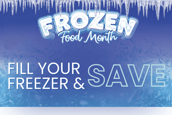 frozen food month fill your freezer and save