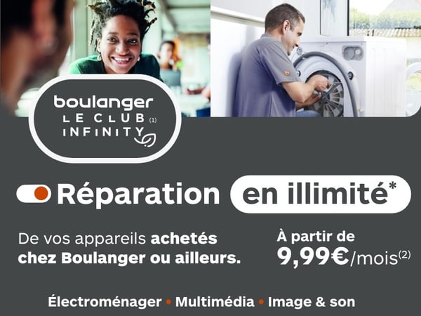 Boulanger infinity : Réparation illimitée chez  Boulanger Dunkerque - Grande-Synthe