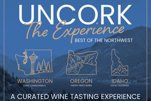 uncork the experience best of the northwest curated wine tasting experience