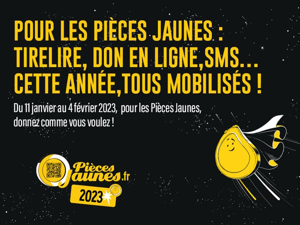 pièces jaunes don en ligne, sms du 11 janvier 2023 au 4 février 2023 dans votre magasin boulanger beynost zone commercial leclerc