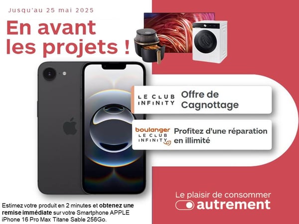 Changez de smartphone avec en avant les projets jusqu'au 25 mai chez Boulanger Bordeaux Mérignac