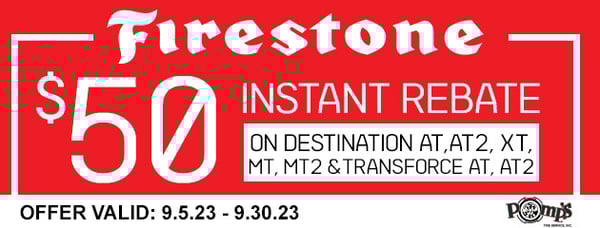 Get $50 INSTANT SAVINGS on select Firestone Destination and Transforce Tires from now until 9.30.23!

Can be combined with national promo!

Offer Valid 9.5.23 - 9.30.23