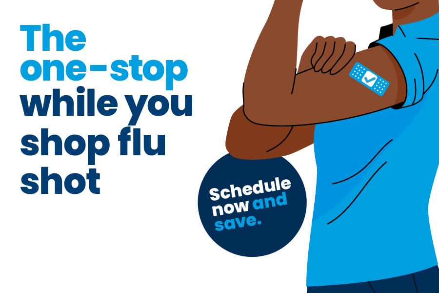 the one stop while you shop flu shot schedule now and save