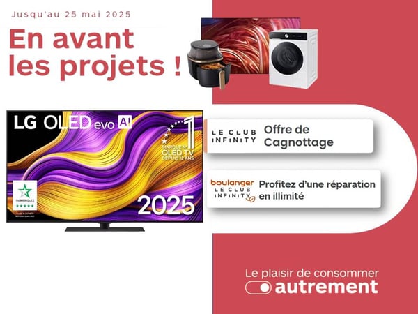 Boulanger Anglet  LG OLED evo AI 2025  TV OLED LG Boulanger  En avant les projets Boulanger  Téléviseur haut de gamme Anglet  Club Infinity Boulanger  Offre TV LG mai 2025  Cagnottage Boulanger Anglet  Réparation illimitée TV Boulanger  Télé OLED ultra HD Anglet