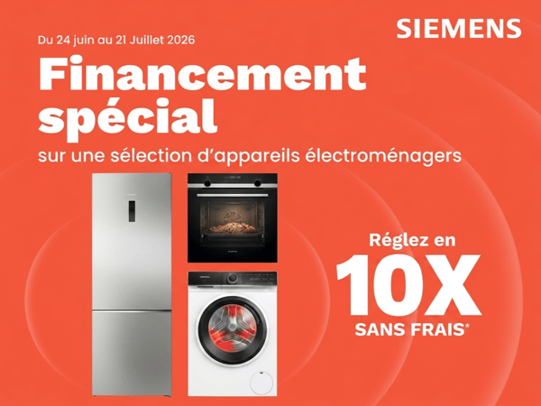 Appareils électroménagers Siemens avec financement en 10 fois sans frais chez Boulanger Chambéry.