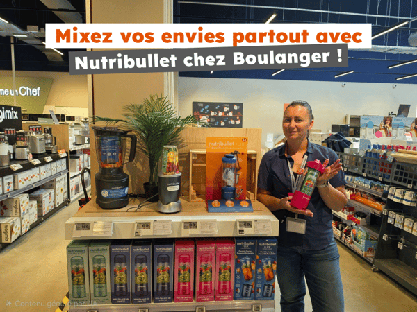 mixeur Nutribullet Boulanger Tourville la rivière Rouen