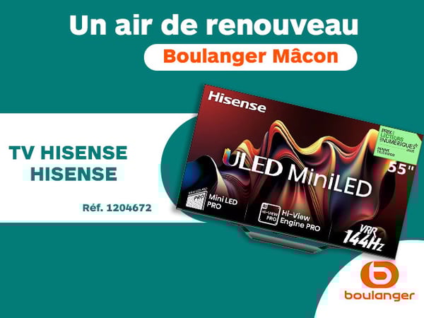 TV Hisense au magasin Boulanger Mâcon.