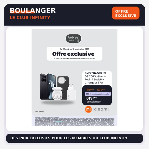 Promo Pack Xiaomi 17T 5G Boulanger Béziers Montimaran : Offre Club Infinity Smartphone