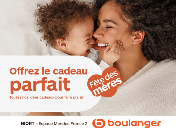 Fêtes des mères 2025 Boulanger Niort 🧍‍♀️🎀