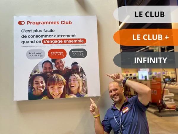 Notre programme de fidélité: Le Club, Le Club+ et Infinity dans votre magasin Boulanger Cannes-Mandelieu