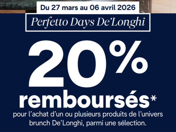 20% remboursés pour l’achat d’un produit brunch De’Longhi du 27 Mars au 6 avril