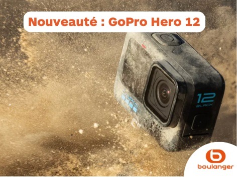 Nouveauté : GoPro Hero 12 chez  Boulanger Le Havre - Montivilliers