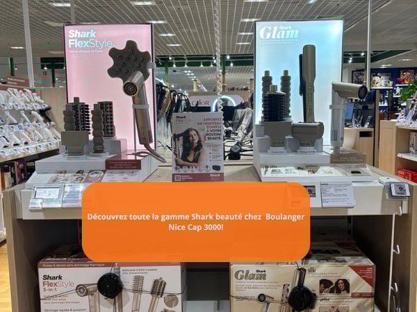 Shark Beauté chez Boulanger Nice Cap 3000§