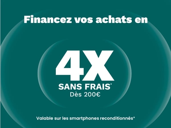 Passez au reconditionné en toute sérénité avec le paiement en 4x sans frais