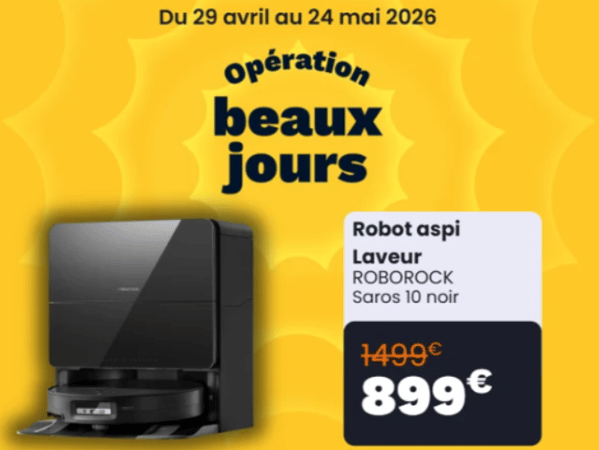 Rendez-vous dès maintenant dans notre magasin Boulanger Villiers-sur-Marne et profitez de nos offres spéciales Beaux Jours avec notamment l'Aspirateur Laveur ROBOROCK Saros 10 noir à 899€ au lieu de 1499€ !!!