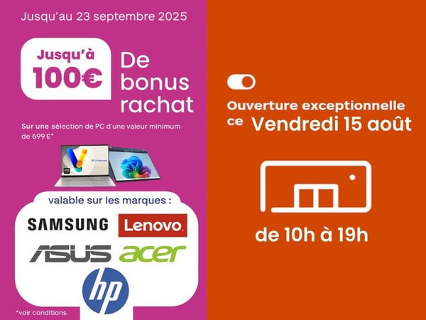 CATALOGUE RENTREE - Profitez de 100€ de Bonus Rachat pour acquérir votre ordinateur de rentrée à Boulanger Montauban
