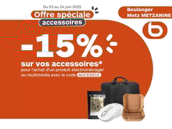 * Voir conditions en magasin