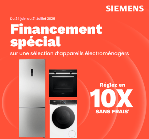 🔥 Soldes Siemens : profitez du 10X sans frais sur une sélection d'appareils électroménagers !