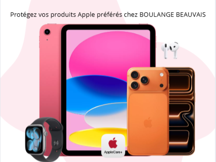 Protégez vos produits Apple préférés avec Apple care plus, chez boulanger beauvais