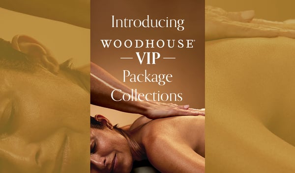 Introducing Woodhouse VIP Package Collections